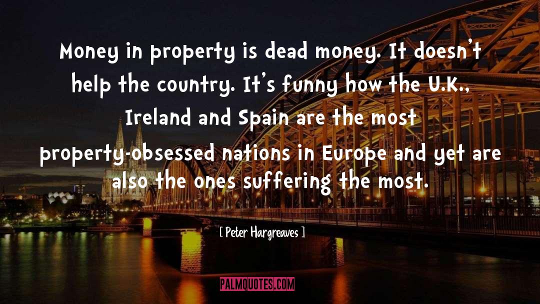 Money Funny quotes by Peter Hargreaves