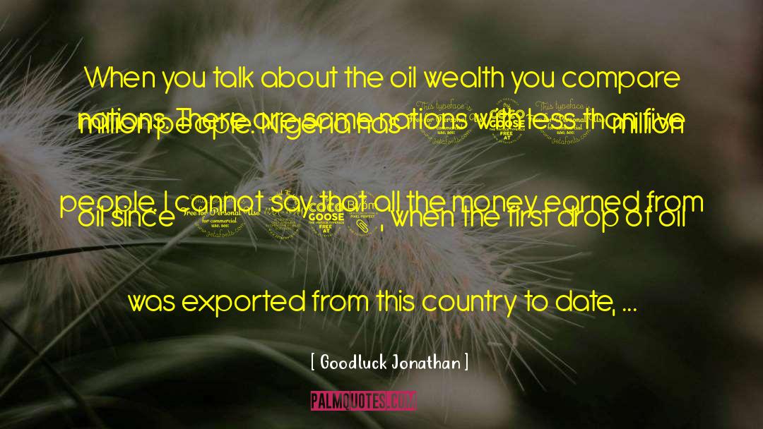 Money Happiness quotes by Goodluck Jonathan