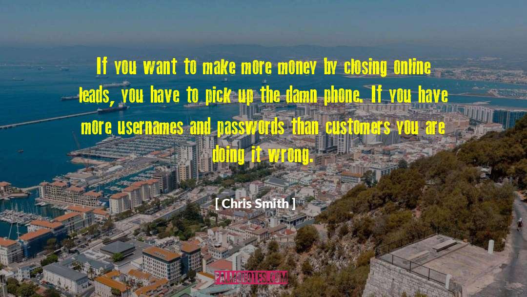 Money Hungry quotes by Chris Smith