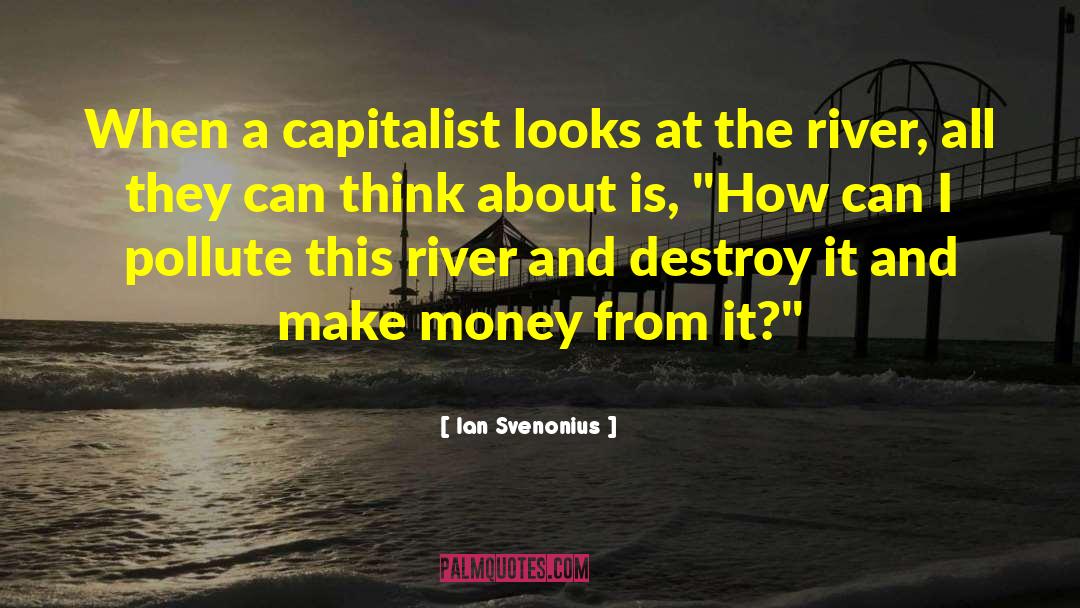 Money Is The Motive quotes by Ian Svenonius