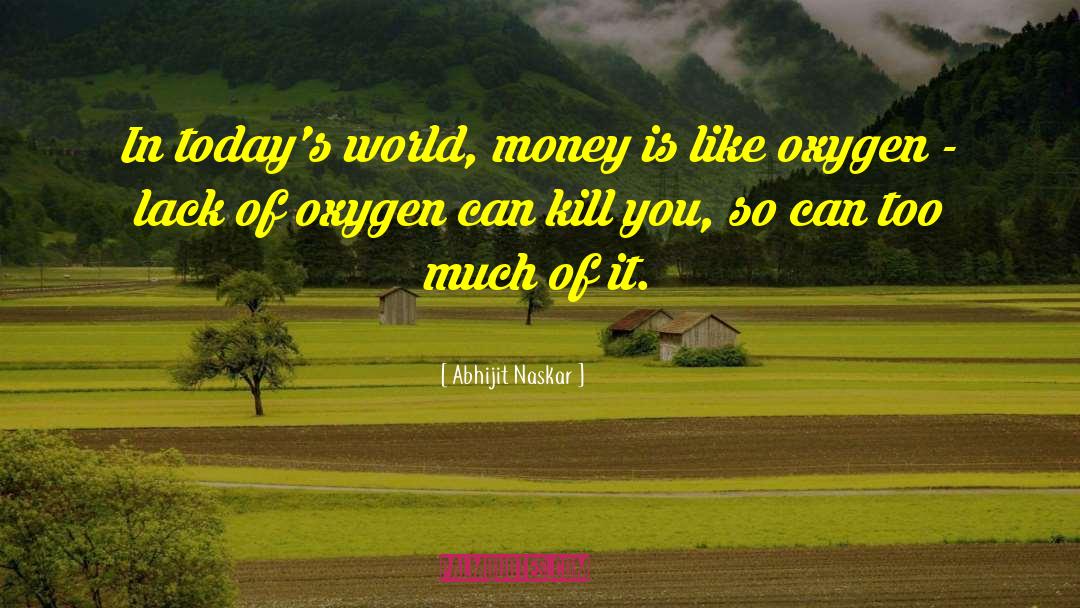 Money Issues quotes by Abhijit Naskar