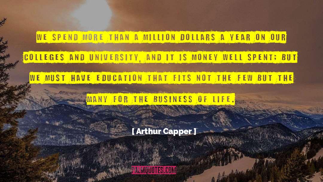 Money Issues quotes by Arthur Capper