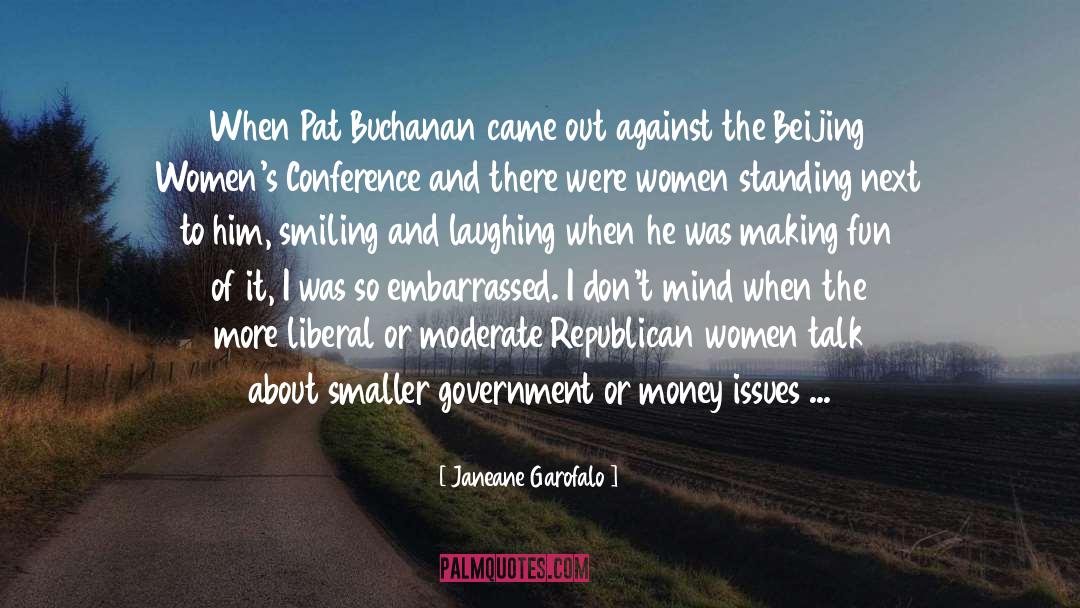 Money Issues quotes by Janeane Garofalo