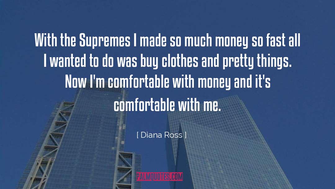 Money Lenders quotes by Diana Ross