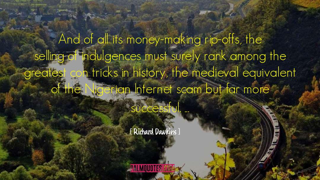 Money Making quotes by Richard Dawkins