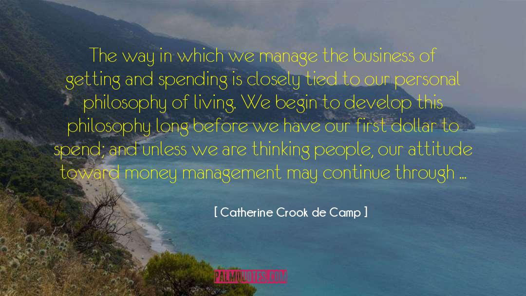 Money Management quotes by Catherine Crook De Camp