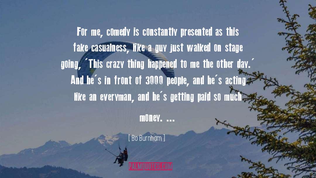 Money Mantra quotes by Bo Burnham