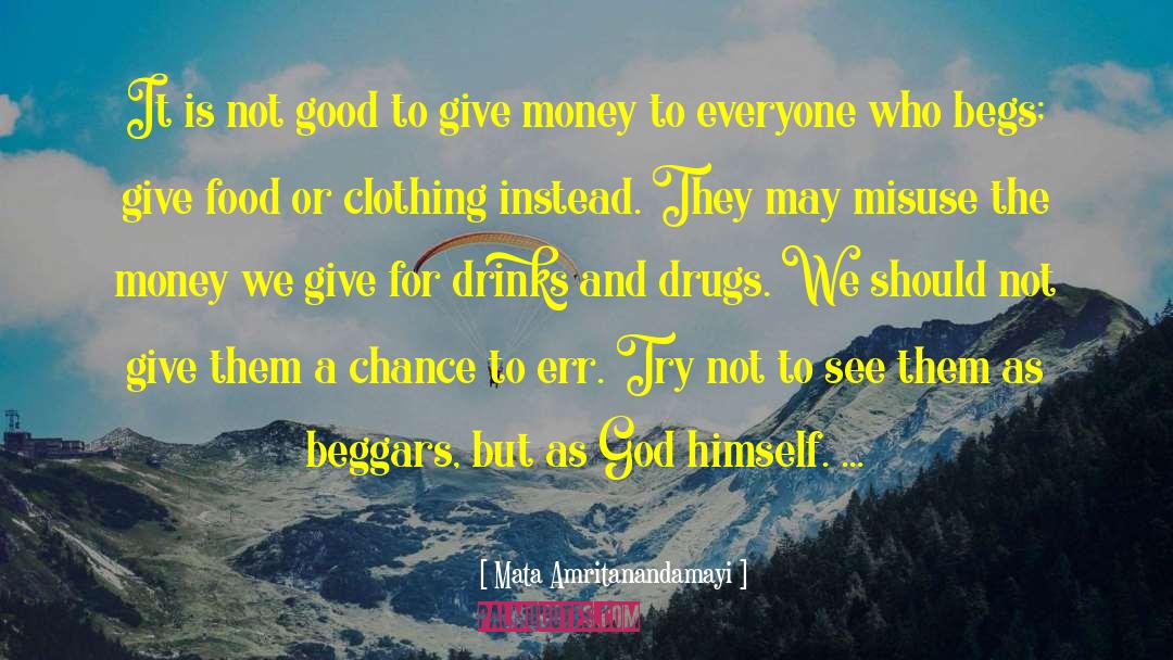 Money Mantra quotes by Mata Amritanandamayi