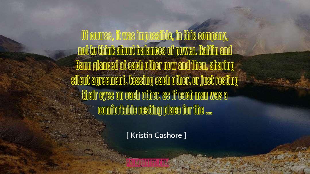 Money Matters quotes by Kristin Cashore
