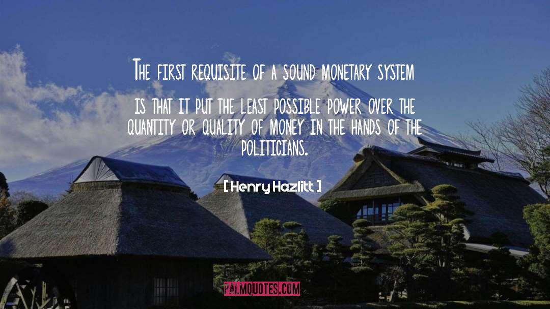 Money Power quotes by Henry Hazlitt