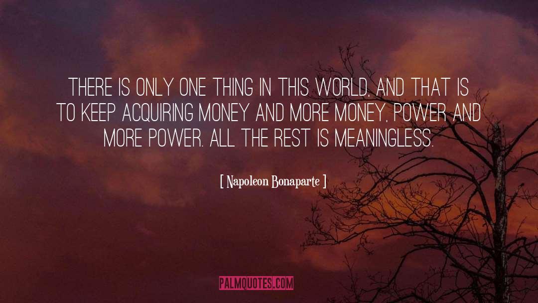 Money Power quotes by Napoleon Bonaparte