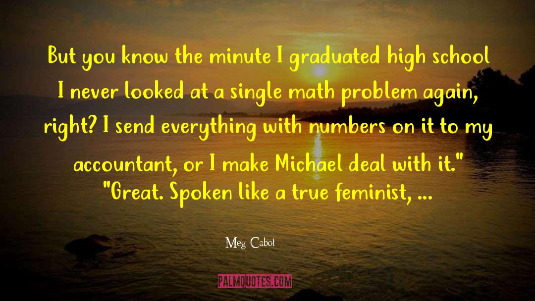 Money Problem quotes by Meg Cabot