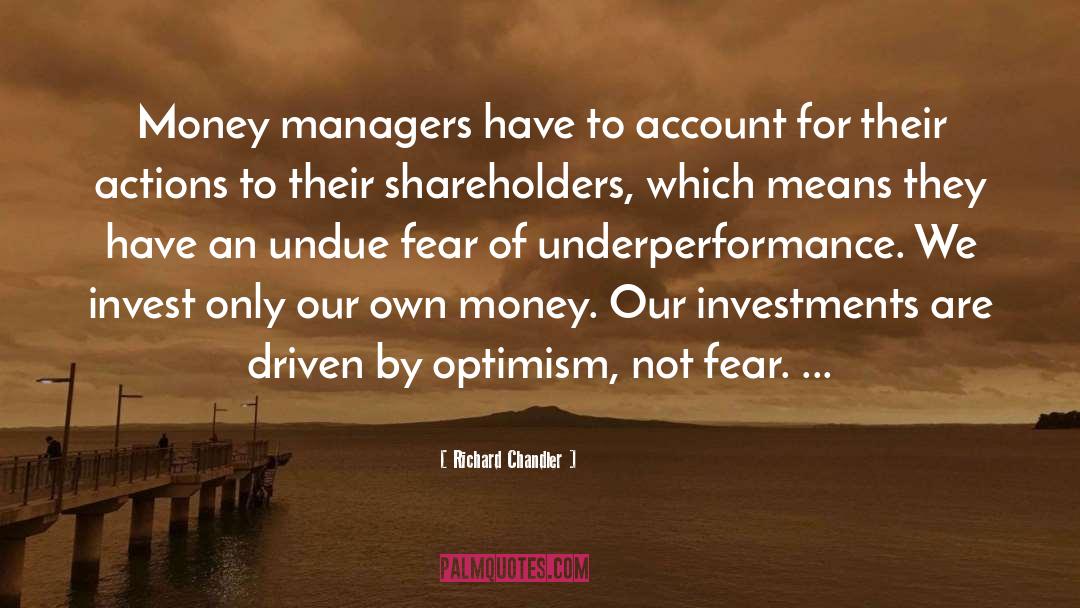 Money Problem quotes by Richard Chandler