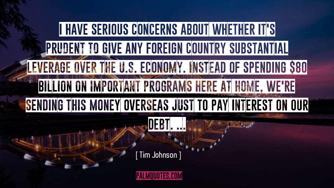 Money Problem quotes by Tim Johnson