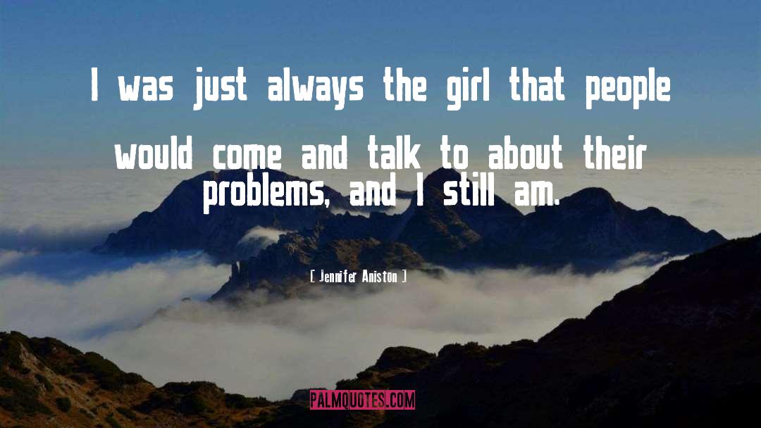 Money Problem quotes by Jennifer Aniston