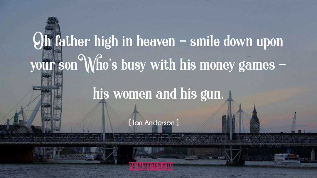 Money Relation quotes by Ian Anderson