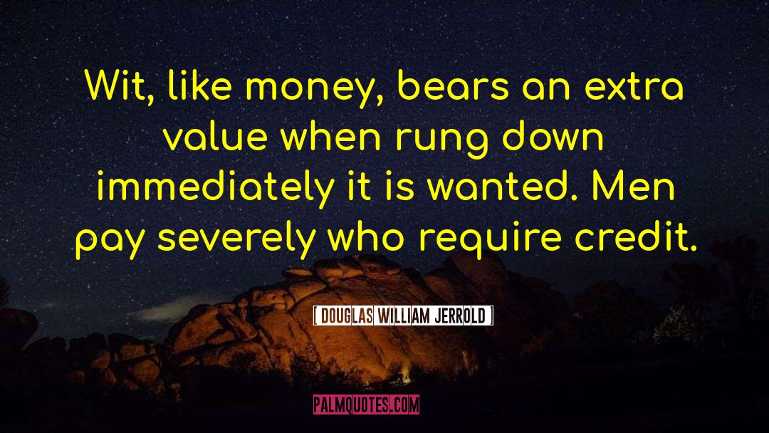 Money Relation quotes by Douglas William Jerrold
