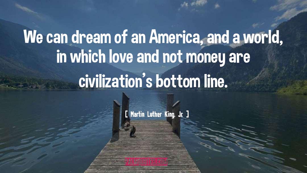 Money Relation quotes by Martin Luther King, Jr.