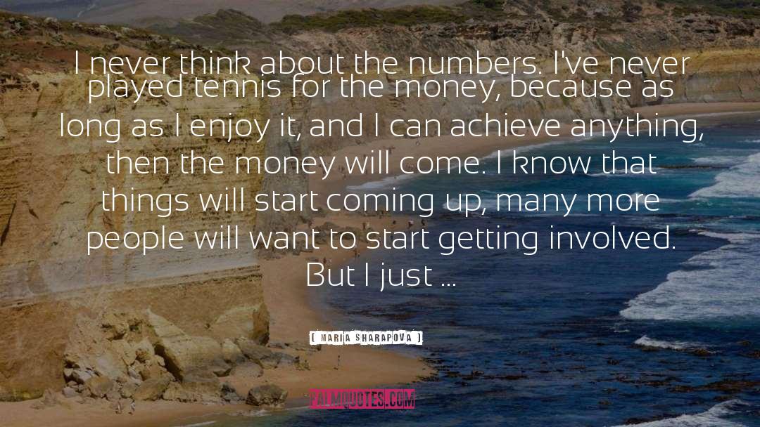 Money Talks quotes by Maria Sharapova