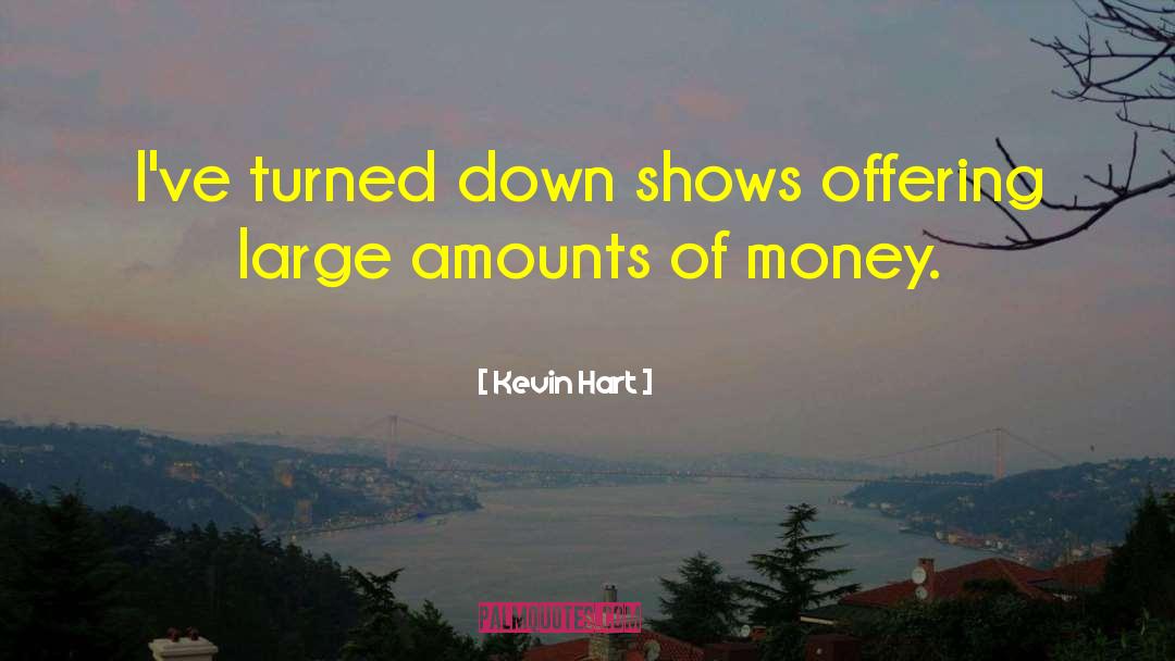 Money Tools quotes by Kevin Hart
