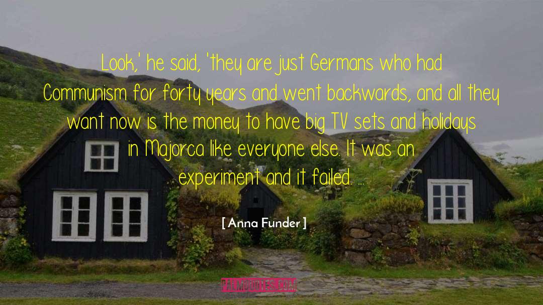 Money Washer quotes by Anna Funder