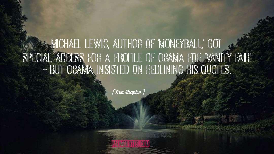 Moneyball quotes by Ben Shapiro