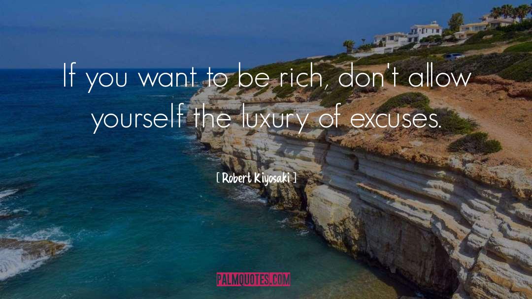 Monforte Luxury quotes by Robert Kiyosaki
