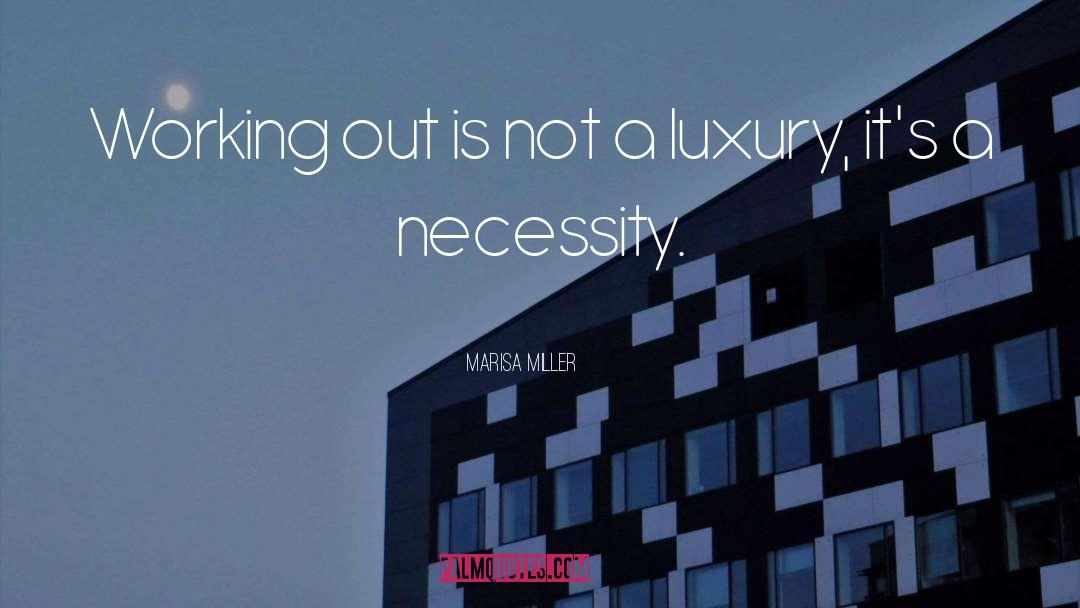 Monforte Luxury quotes by Marisa Miller