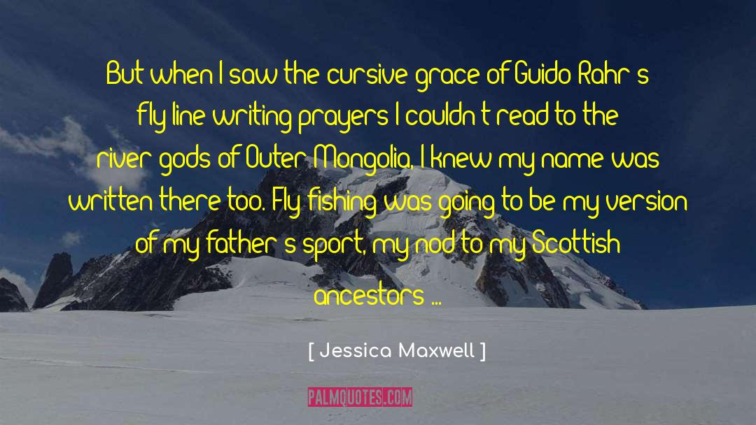 Mongolia quotes by Jessica Maxwell