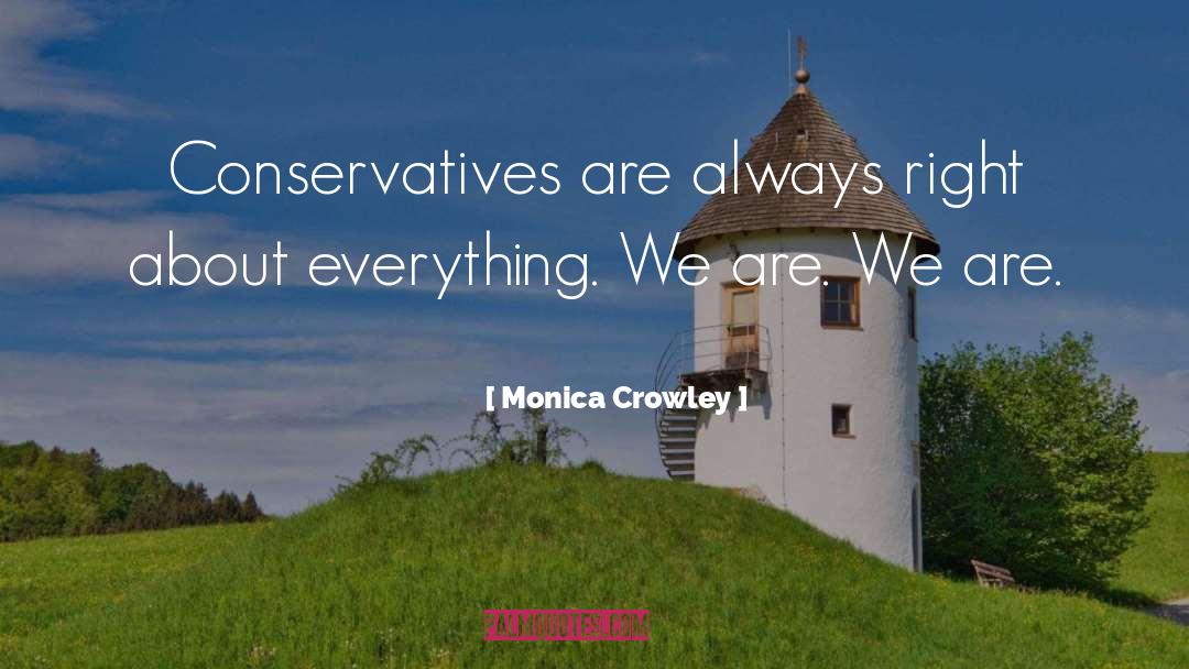 Monica Rohan quotes by Monica Crowley