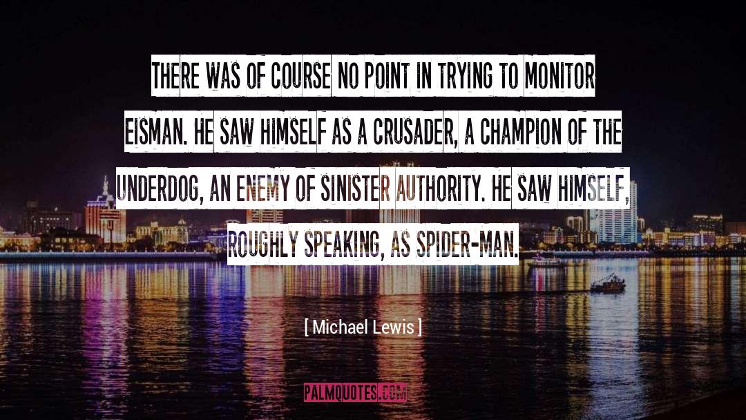 Monitor quotes by Michael Lewis