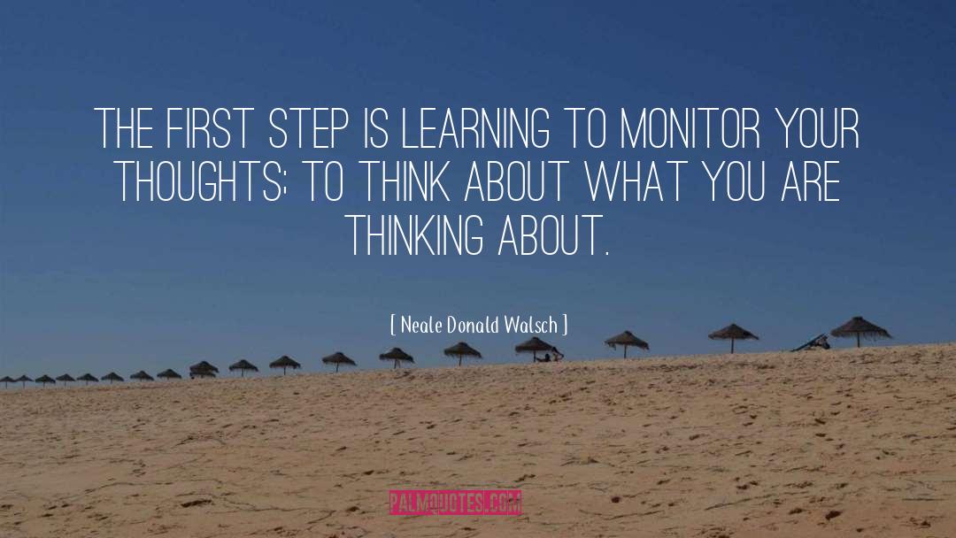 Monitor quotes by Neale Donald Walsch