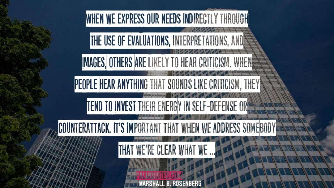 Monitoring And Evaluations quotes by Marshall B. Rosenberg