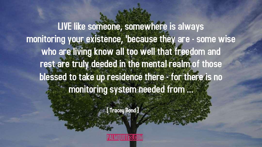 Monitoring quotes by Tracey Bond