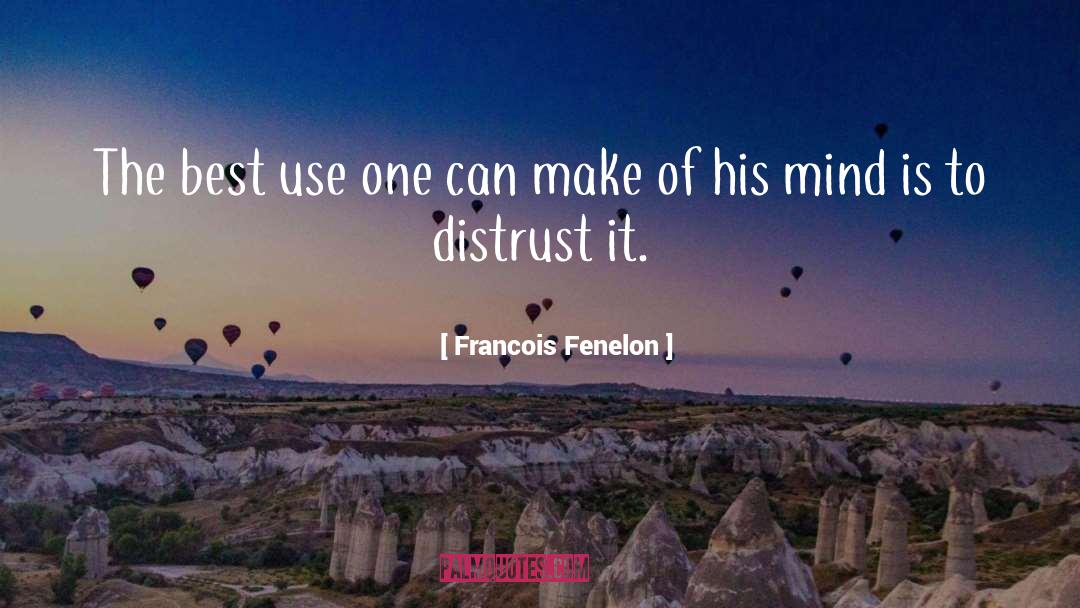 Monkey Mind quotes by Francois Fenelon