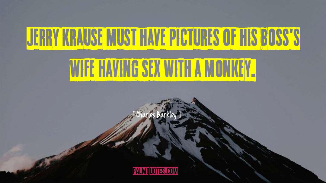 Monkey quotes by Charles Barkley