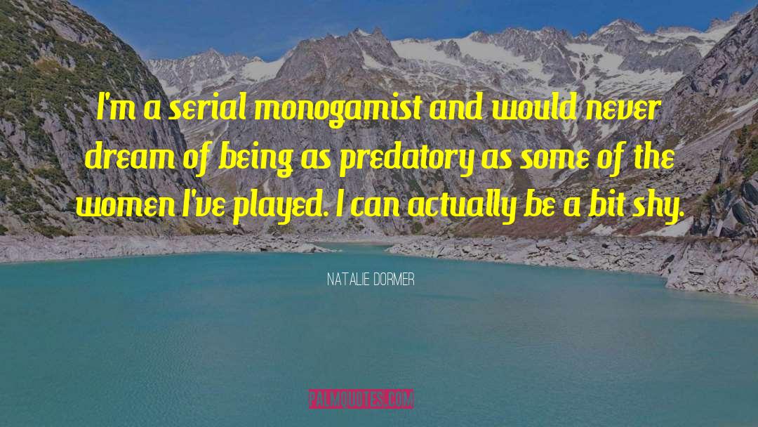 Monogamist quotes by Natalie Dormer