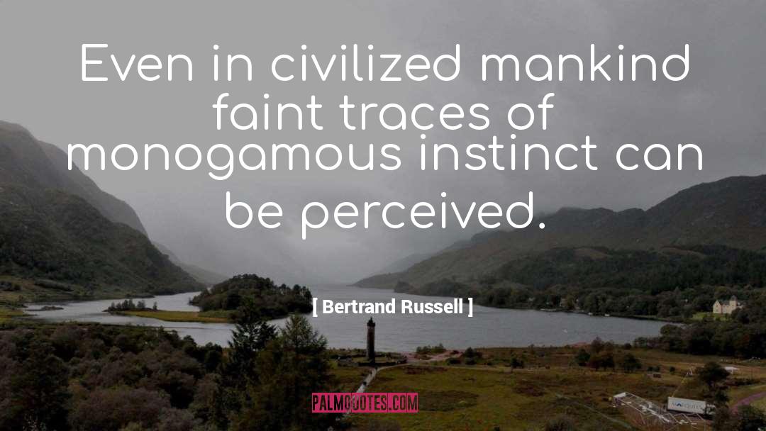 Monogamous quotes by Bertrand Russell