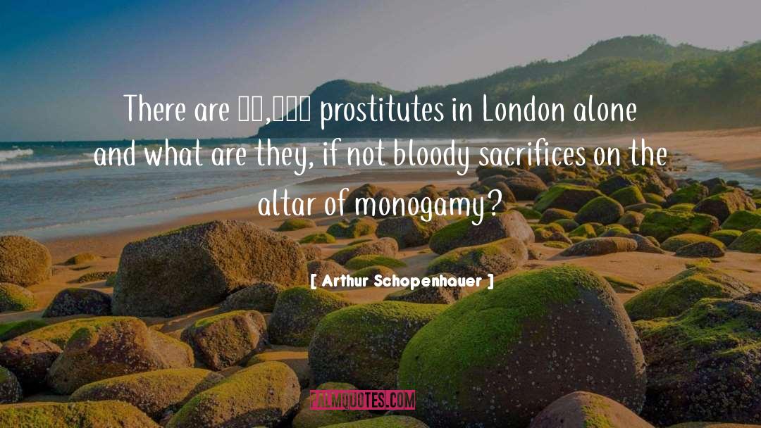 Monogamy In Brave New World quotes by Arthur Schopenhauer