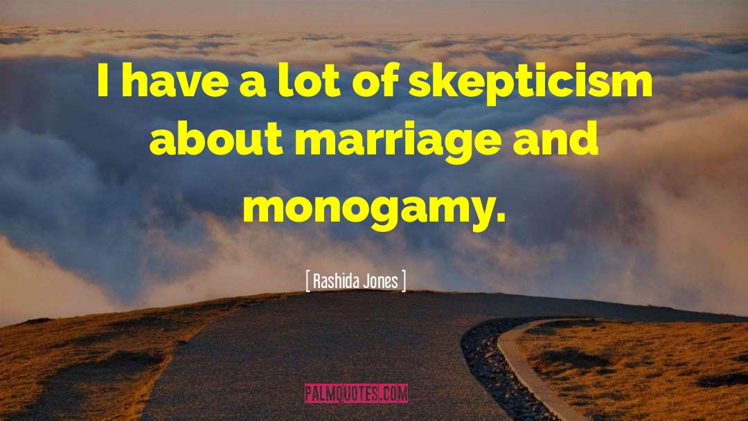Monogamy In Brave New World quotes by Rashida Jones