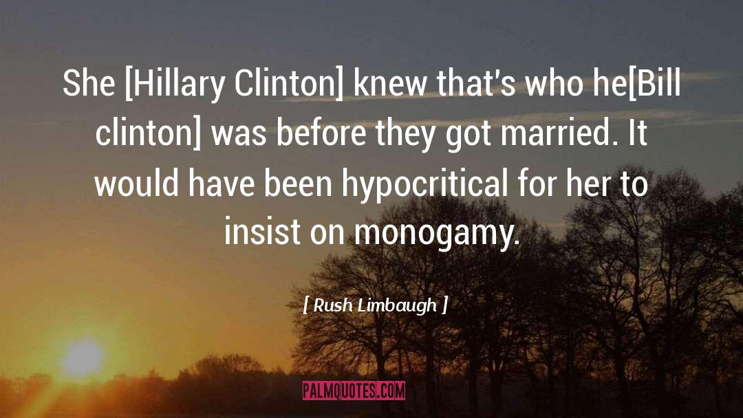Monogamy quotes by Rush Limbaugh