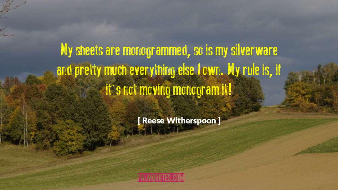 Monograms quotes by Reese Witherspoon