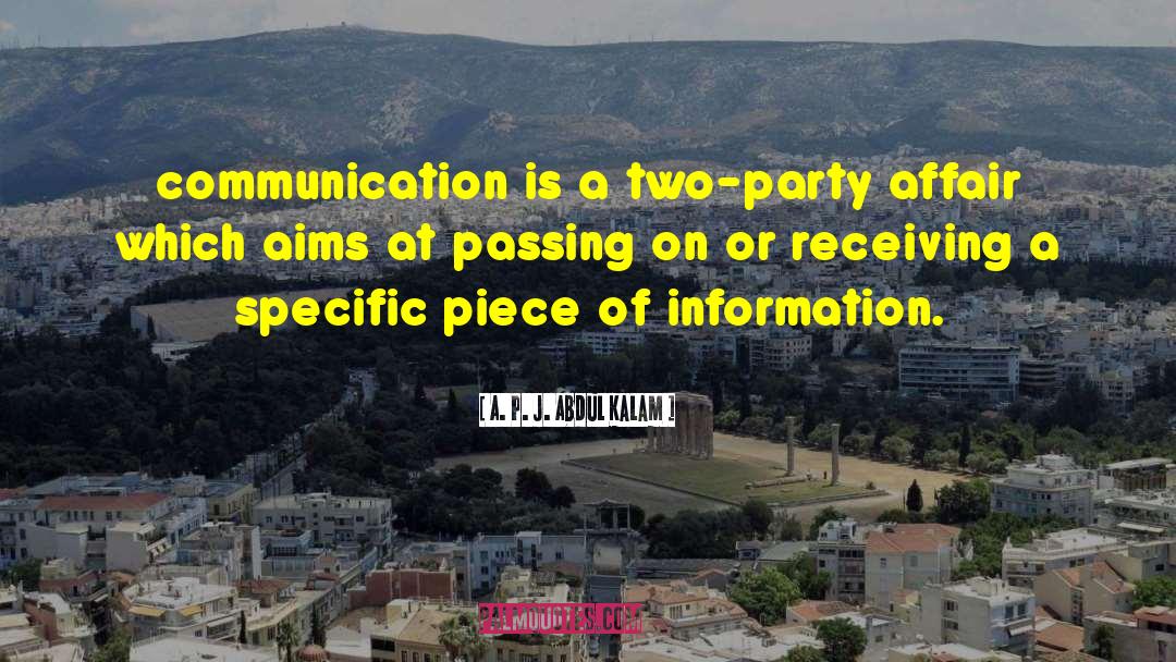 Monologic Communication quotes by A. P. J. Abdul Kalam