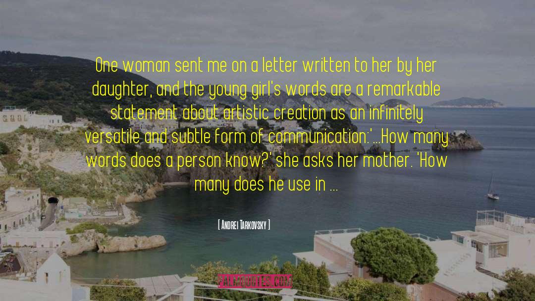 Monologic Communication quotes by Andrei Tarkovsky