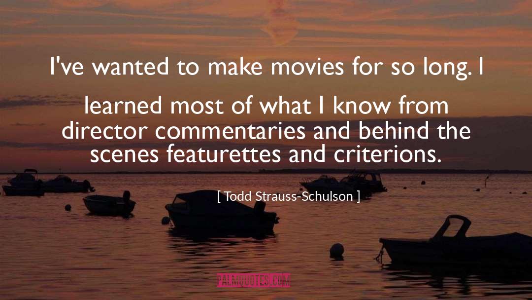 Monologues From Movies quotes by Todd Strauss-Schulson