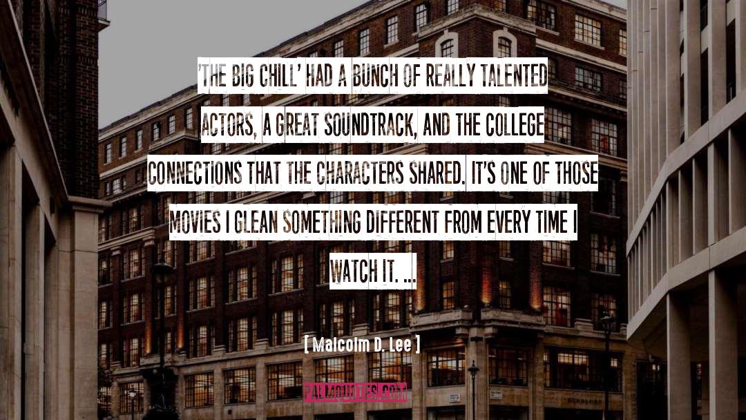 Monologues From Movies quotes by Malcolm D. Lee