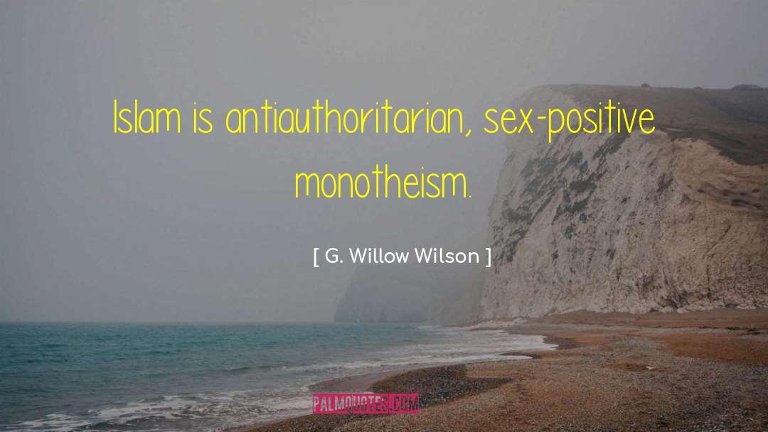 Monotheism quotes by G. Willow Wilson