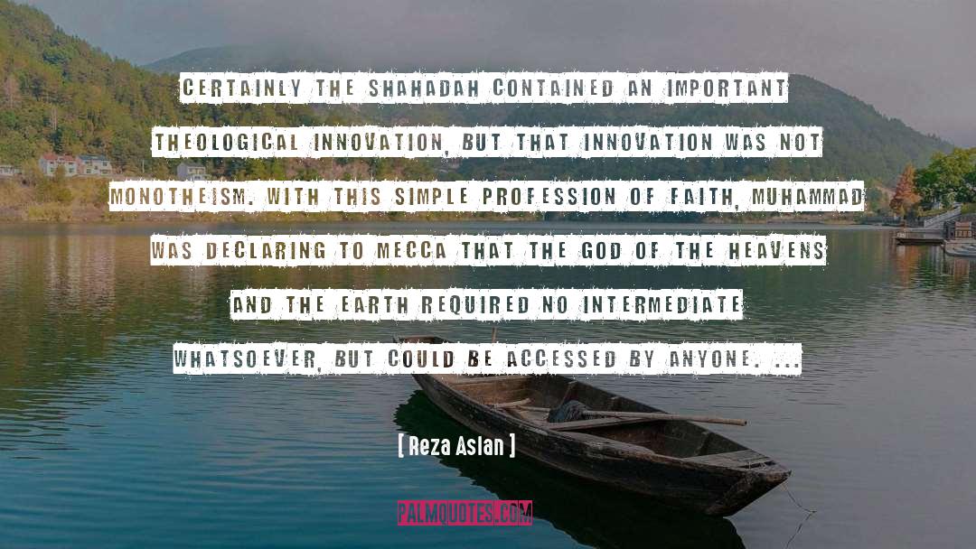 Monotheism quotes by Reza Aslan