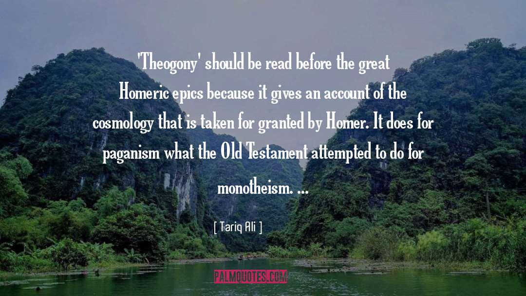 Monotheism quotes by Tariq Ali