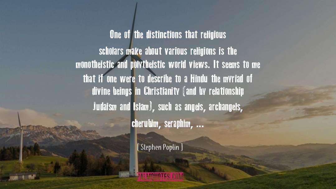Monotheism quotes by Stephen Poplin